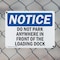 Signmission No Parking In Front Of Loading Dock OSHA Notice Sign, Plastic, 14in W x 10in L, 2PK OS-2PACK-NS-P-1014-L-16159 - alternate 7